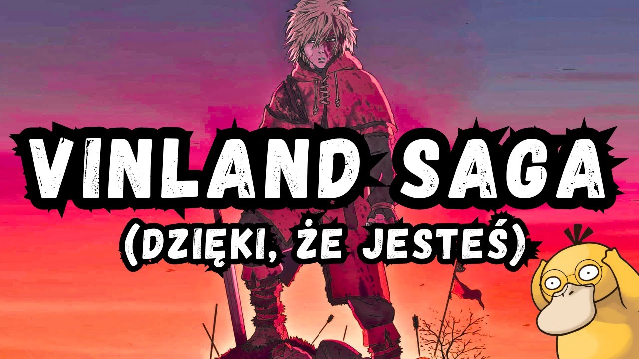O TYM, ŻE ŻYĆ JEDNAK WARTO (ale to wikingowie) | VINLAND SAGA ⚒️