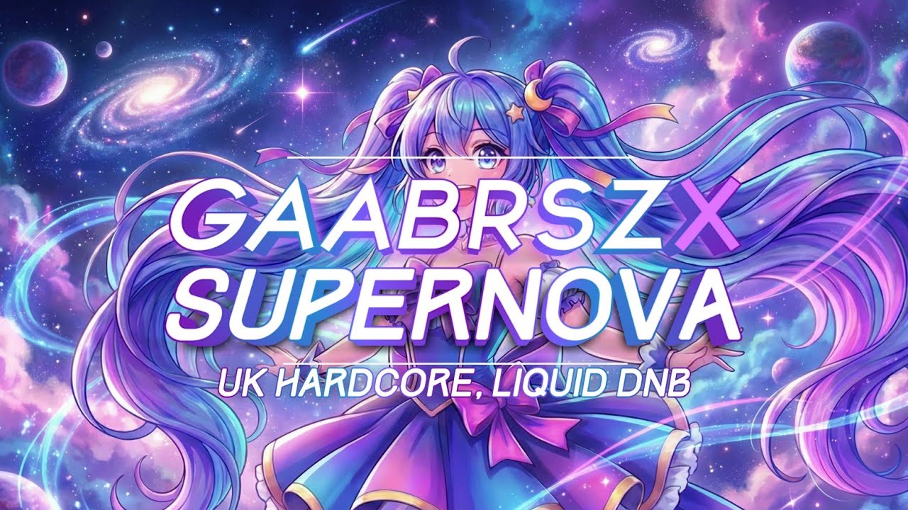 Gaabrszx - SUPERNOVA (Speed) [UK Hardcore]
