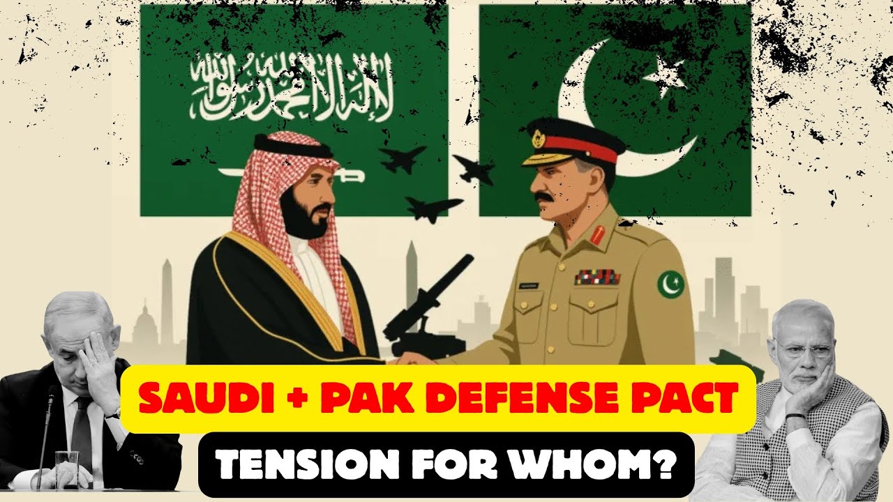 Pakistan&ndash;Saudi Arabia Defence Pact Explained: What It Means for the Middle East, India & the World