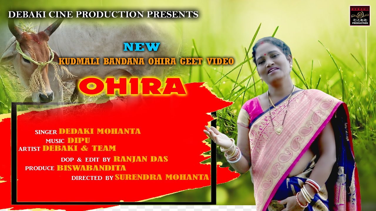OHIRA  A KUDMALI BANDANA OHIRA GEET VIDEO