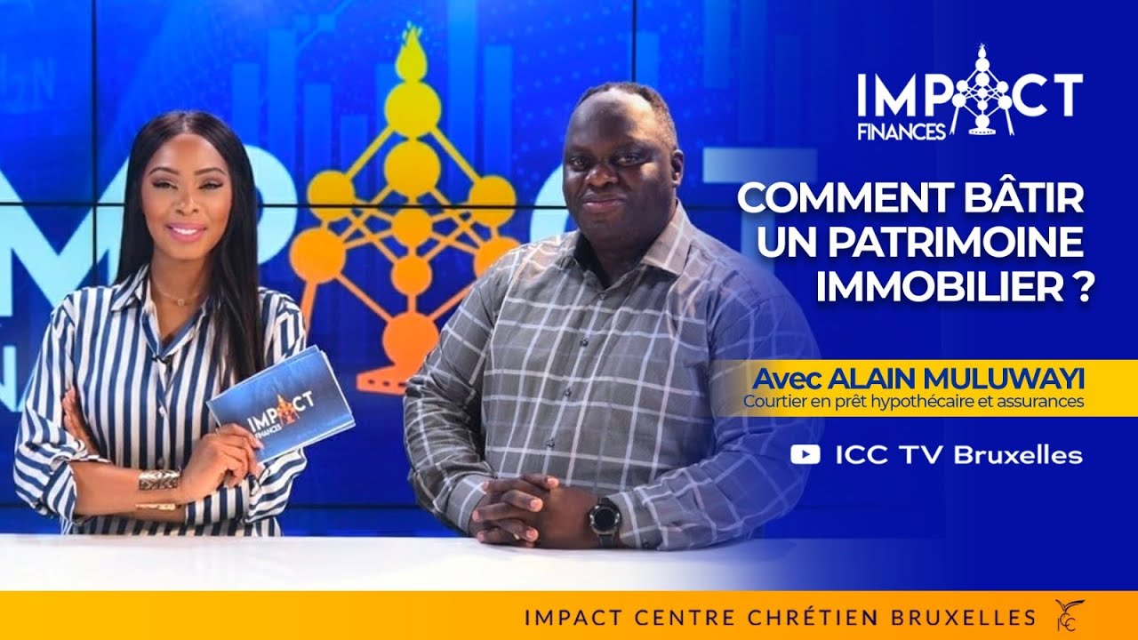 Comment bâtir un patrimoine immobilier? Alain MULUWAYI
