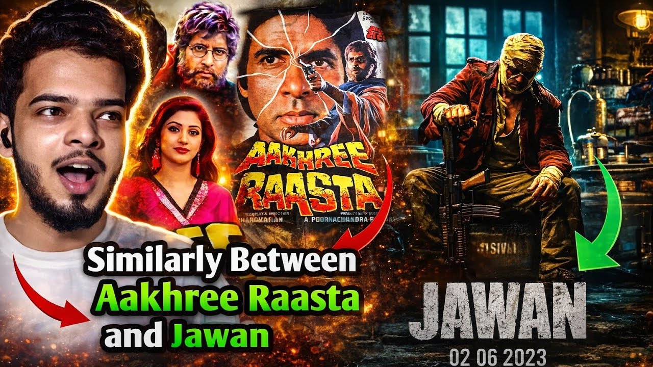 Is Jawan Copy Of Aakhree Raasta?? Is Jawan Inspired By Aakhree Raasta??