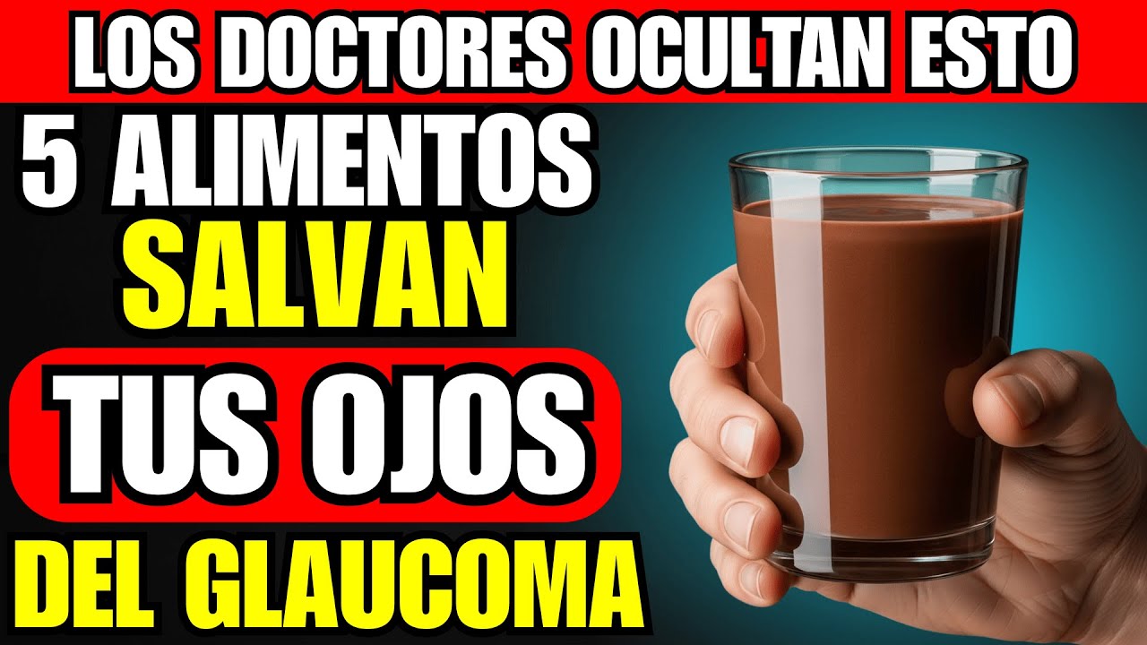 5 ALIMENTOS que PROTEGEN tus Ojos del Glaucoma (Fáciles de Encontrar)