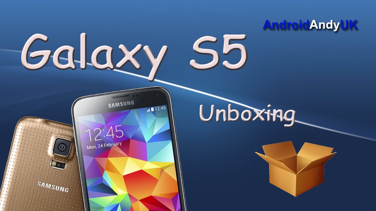 Samsung Galaxy S5 Unboxing and First Look