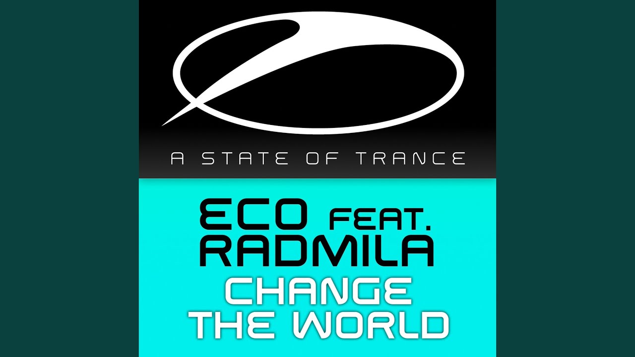 Change The World (Original Mix)