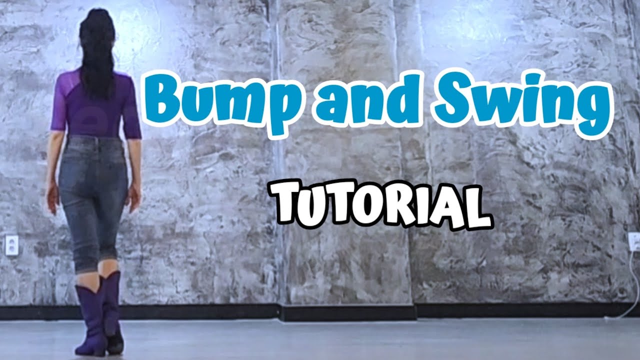 Bump and Swing - Linedance (Tutorial)