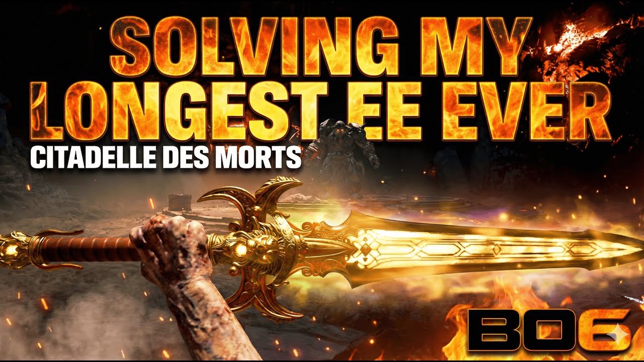 First Citadelle de Morts EE in Directed – Longest Gaming Session Ever | BO6 Zombies
