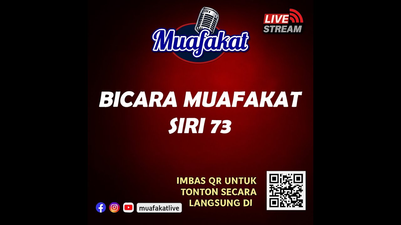 Bicara Muafakat   Siri 73