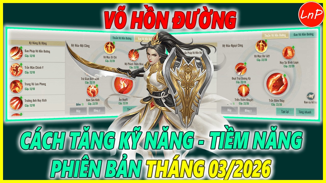 KIẾM THẾ ORIGIN - C&Aacute;CH TĂNG KỸ NĂNG M&Ocirc;N PH&Aacute;I V&Otilde; HỒN ĐƯỜNG PHI&Ecirc;N BẢN TH&Aacute;NG 03/2026