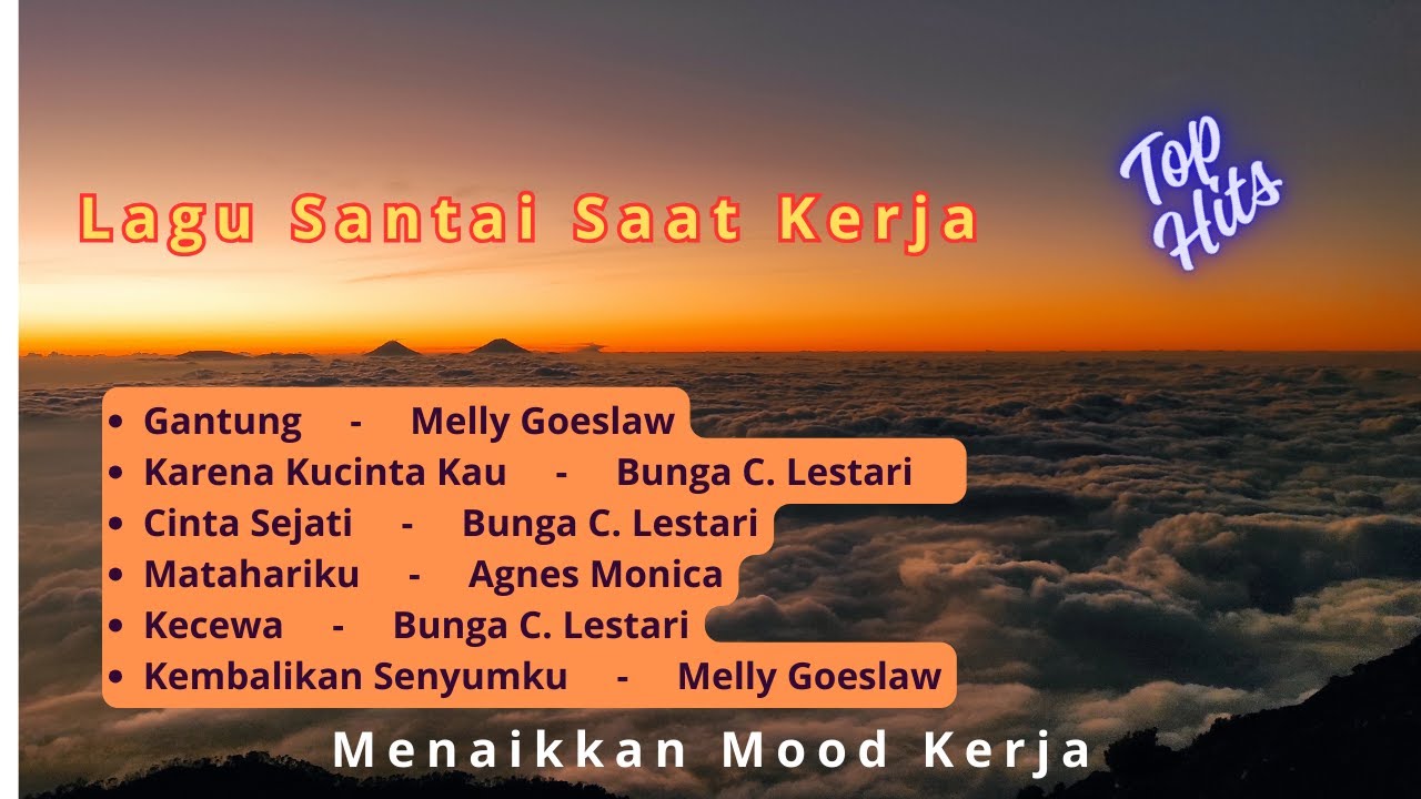 Lagu Santai Saat Kerja - Bagus Untuk Menaikan Mood Kerja Terbaru 2026