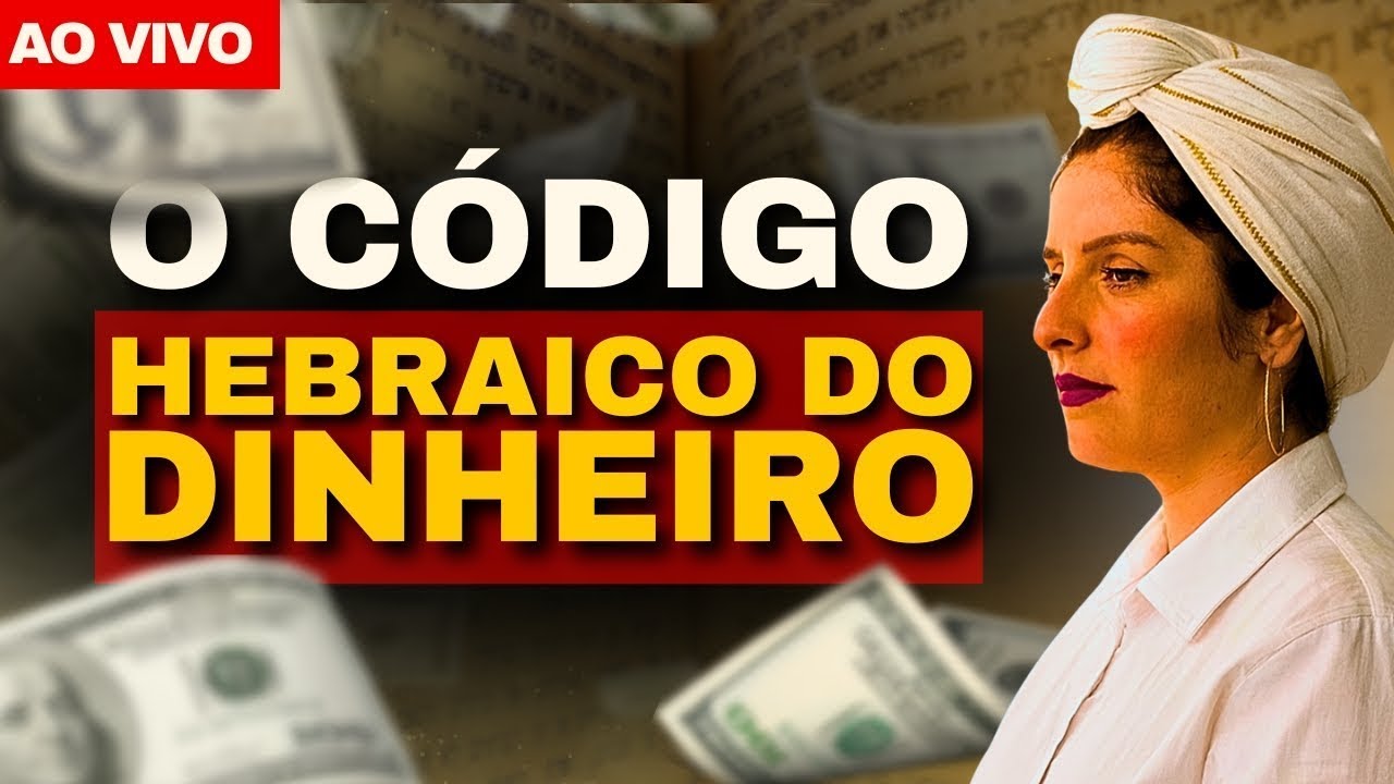 O CÓDIGO HEBRAICO DO DINHEIRO