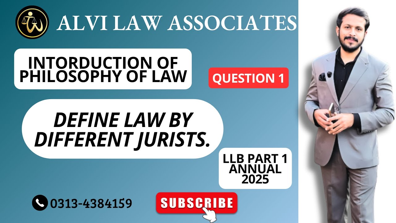 Philosophy of law Regular Session Question No 01. Define Law By Different Jurists.