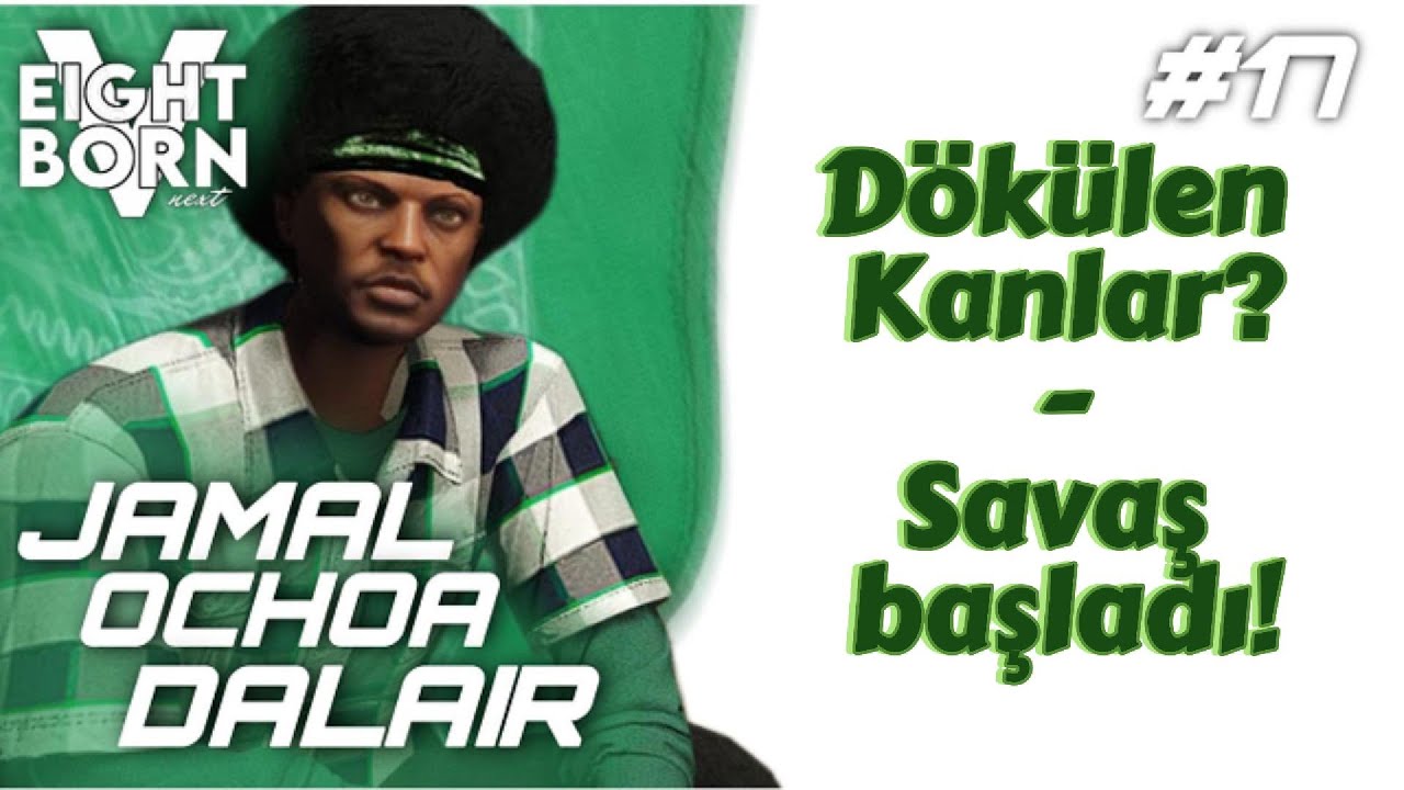 EightbornV Next | Jamal Ochoa Dalair | İlk kanlar aktı. Kimler vuruldu? Savaş başladı! #17