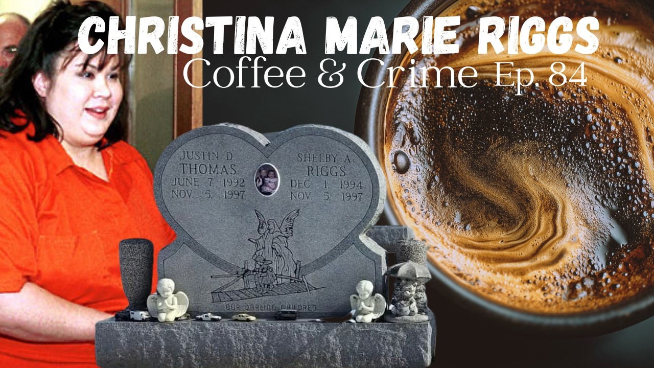 A Mother Loved Her Children...To Death - COFFEE & CRIME EP. 83