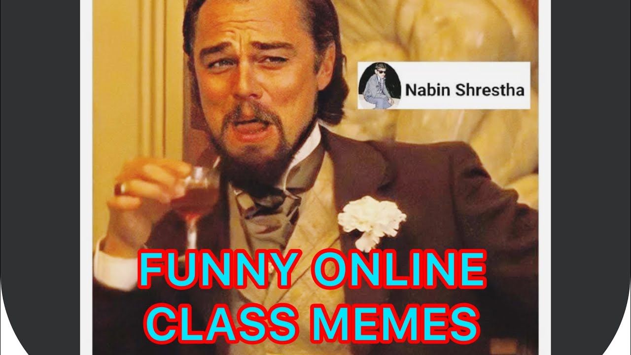 FUNNY ONLINE CLASS MEMES 😂| Part 1 | MEMES Production