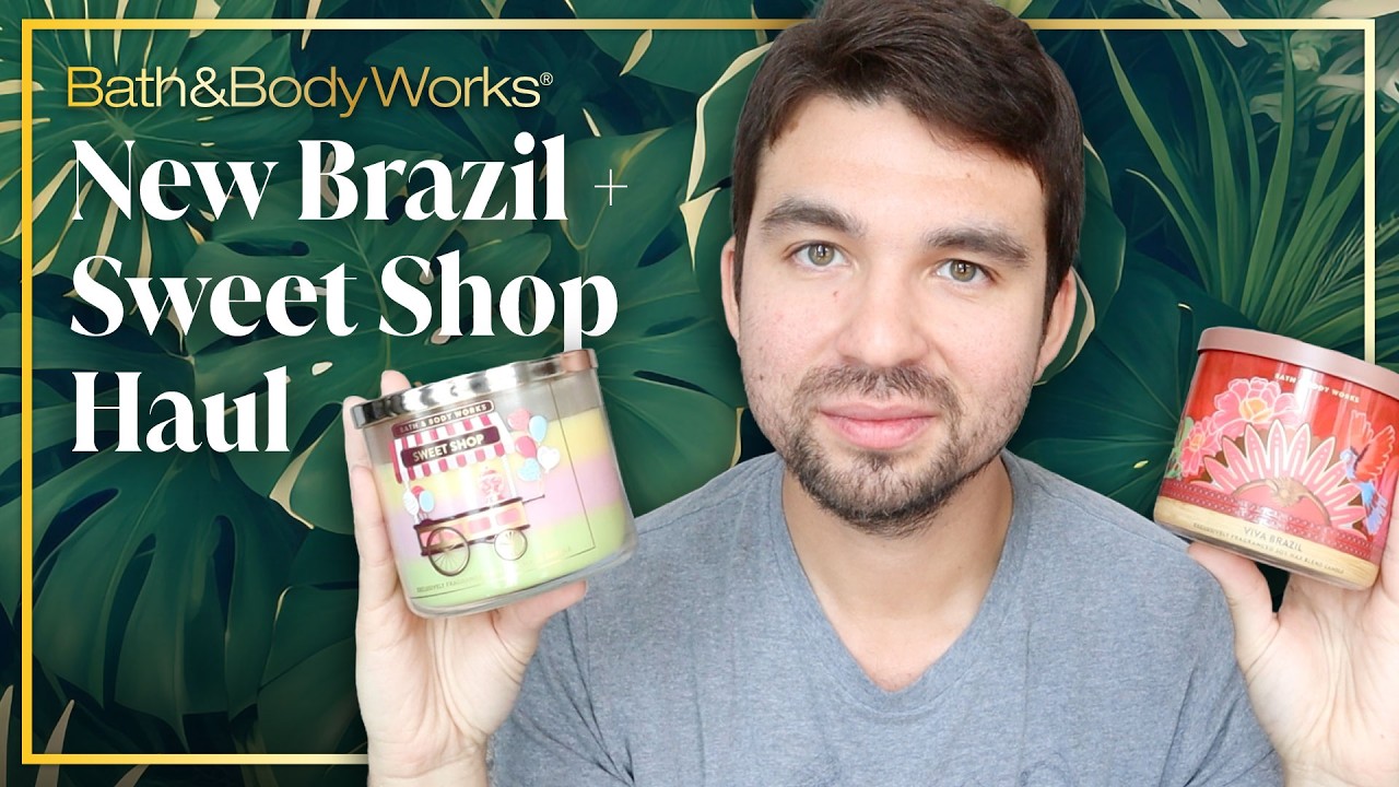 Новая подборка свечей Brazil + Sweet Shop от Bath & Body Works.