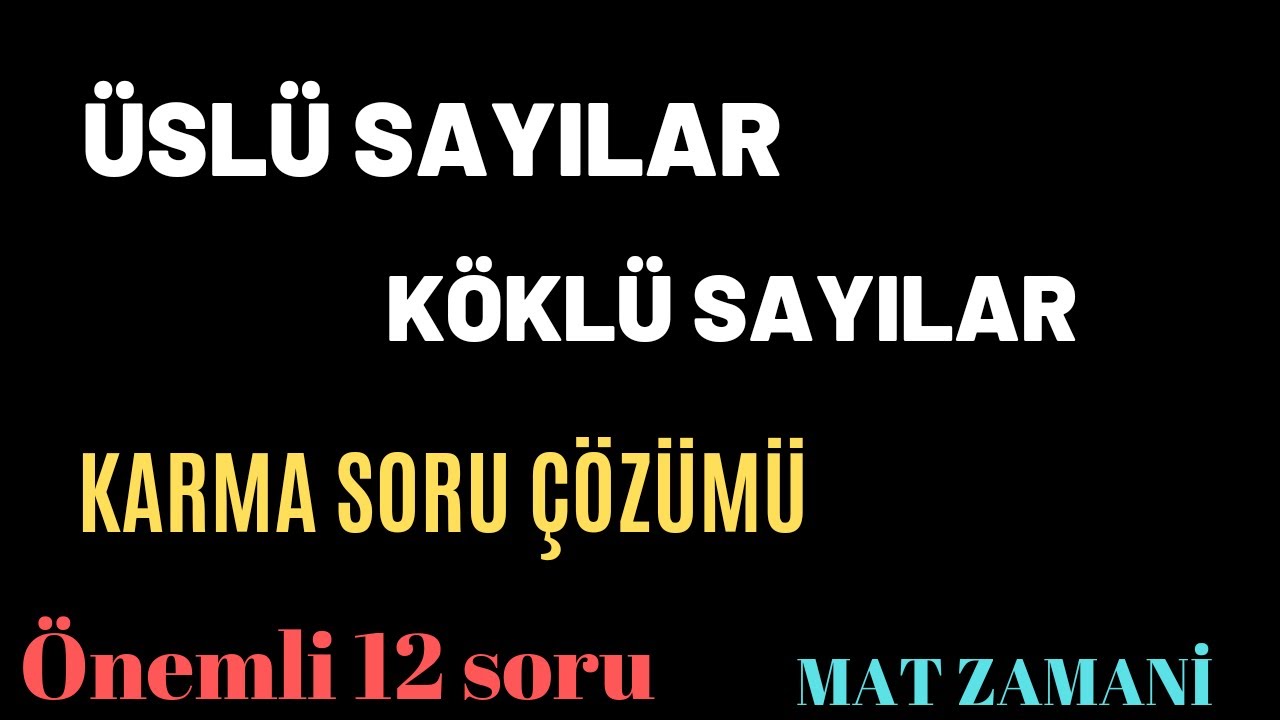 Köklü Üslü sayılar soru çözümü | ÖSYM sorar | Kpss Matematik