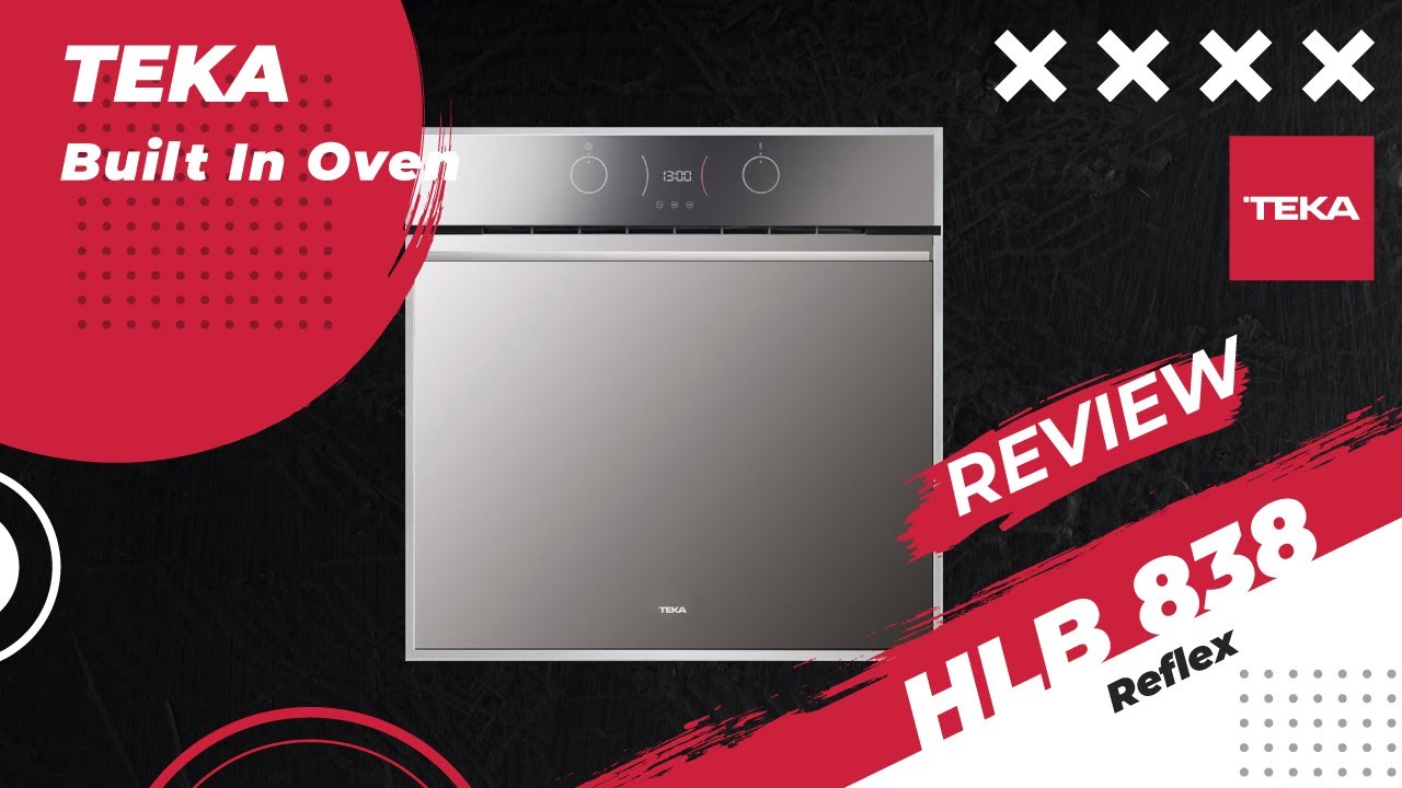 Review Teka HLB 838 Reflex Built in 60cm Multifunction Oven with HydroClean