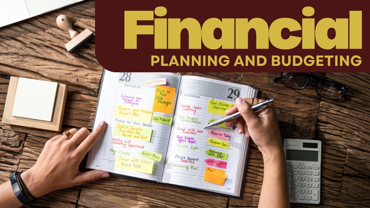 Financial Planning and Budgeting