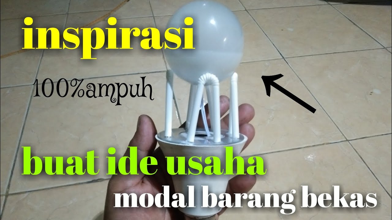 ide usaha,LAMPU LED bekas jadi laku RIBUAN gara gara ini.