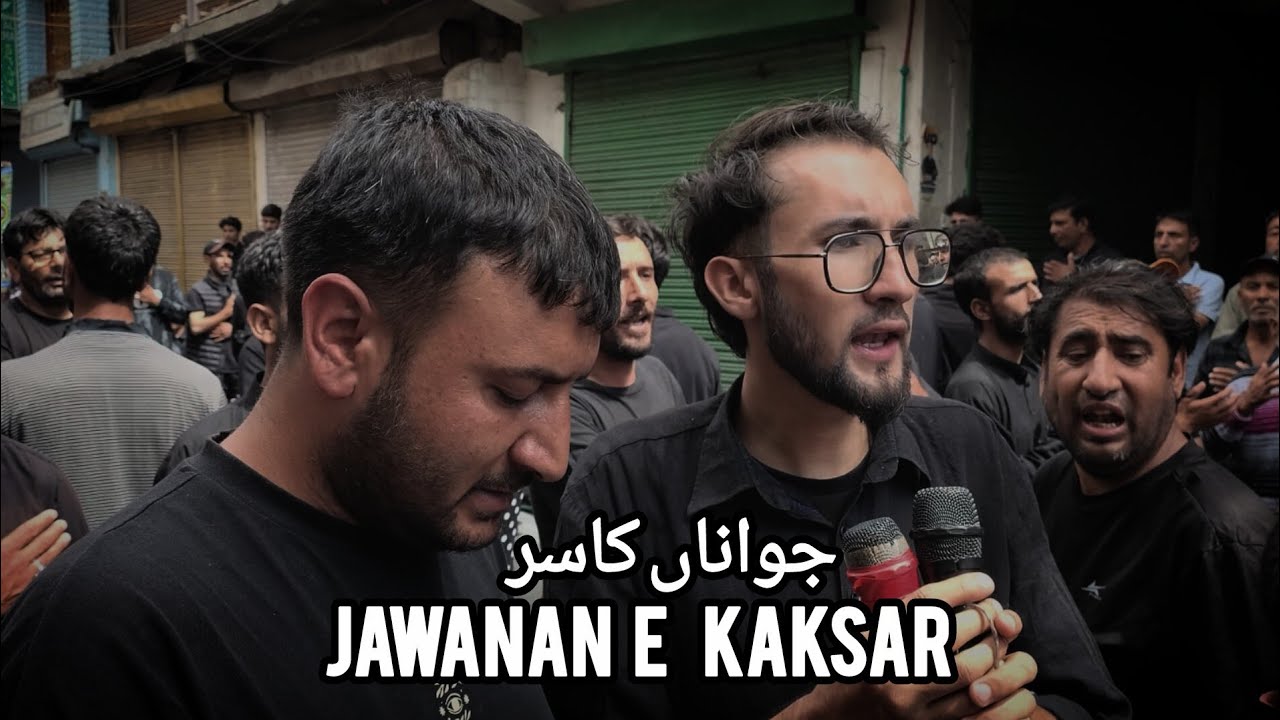DASTA E ARBAEEN JAWANAN E KAKSAR #juiakl 15-08-2025