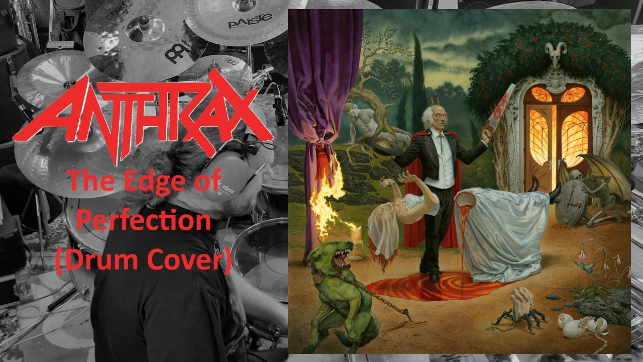 ANTHRAX IS BACK!!! The Edge of Perfection (Drum Cover)