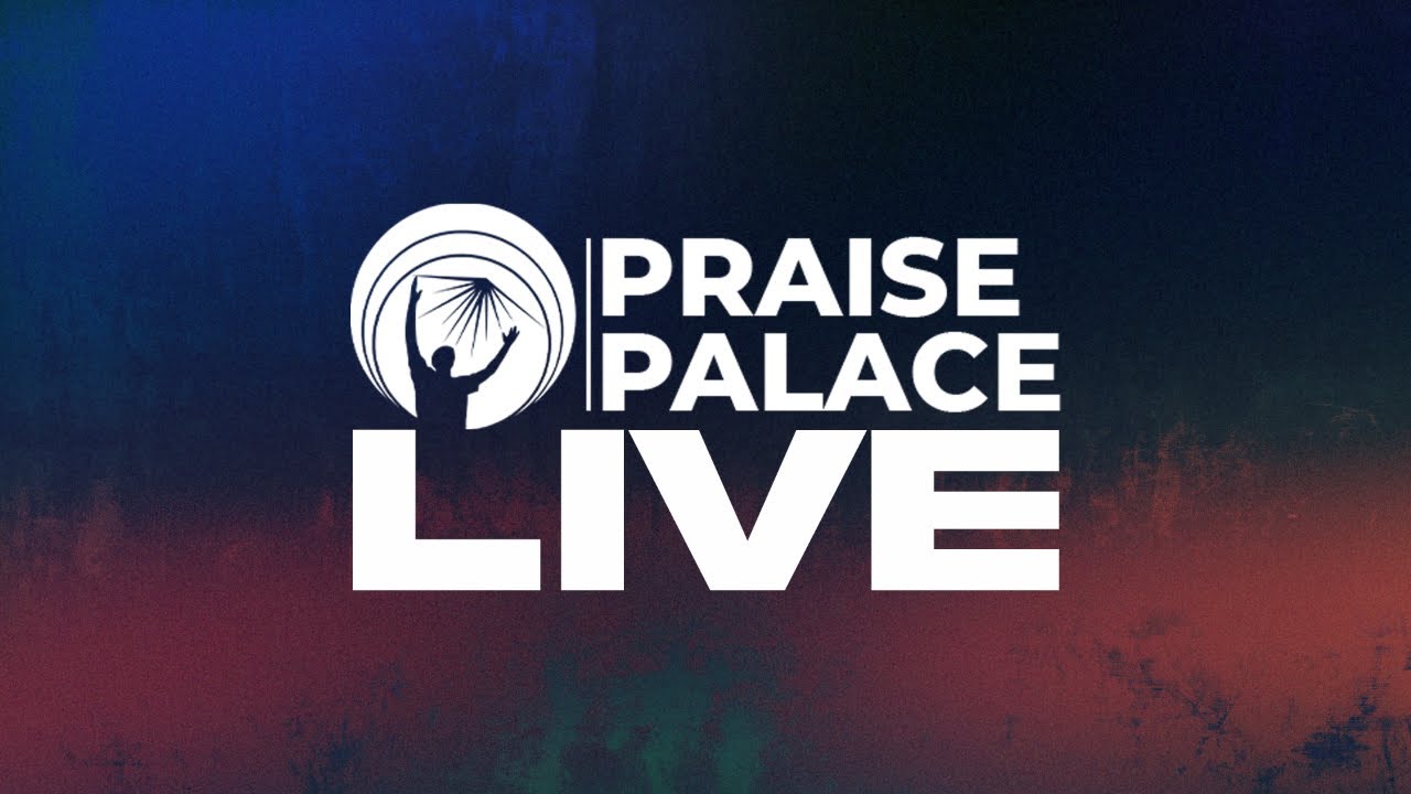 Praise Palace LIVE: Sunday Service 2025