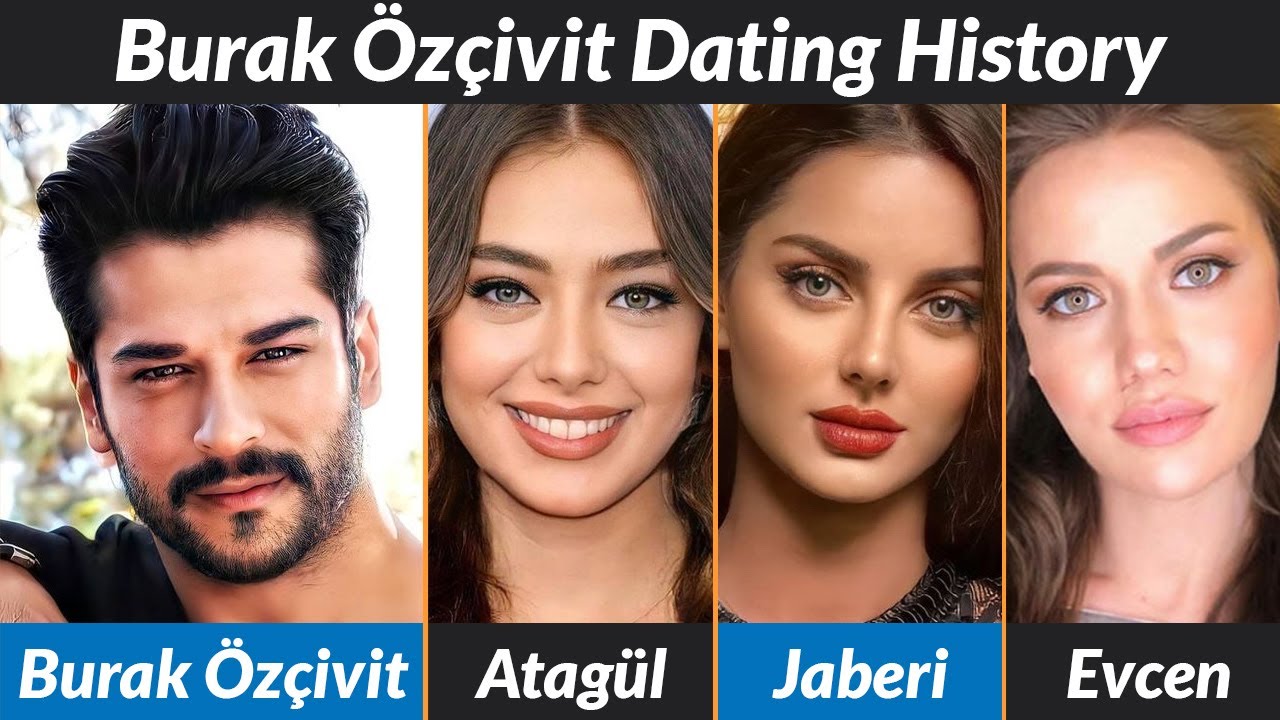 Burak Özçivit's SHOCKING Dating History Revealed