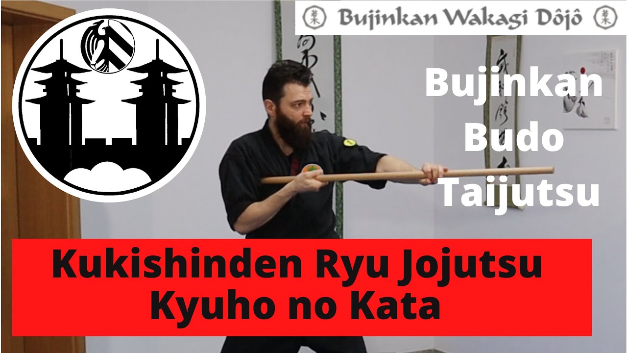Japanischer Stockkampf, Kukishinden Ryu Jojutsu, Kyuho no Kata, Bujinkan Budo Taijutsu, Ninjutsu