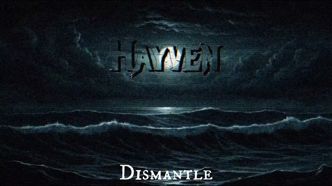 Hayven-Dismantle
