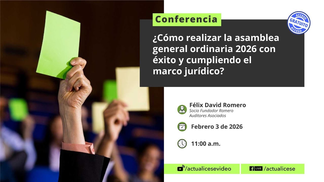 ¿Cómo realizar la asamblea general ordinaria 2026 con éxito y cumpliendo el marco jurídico?