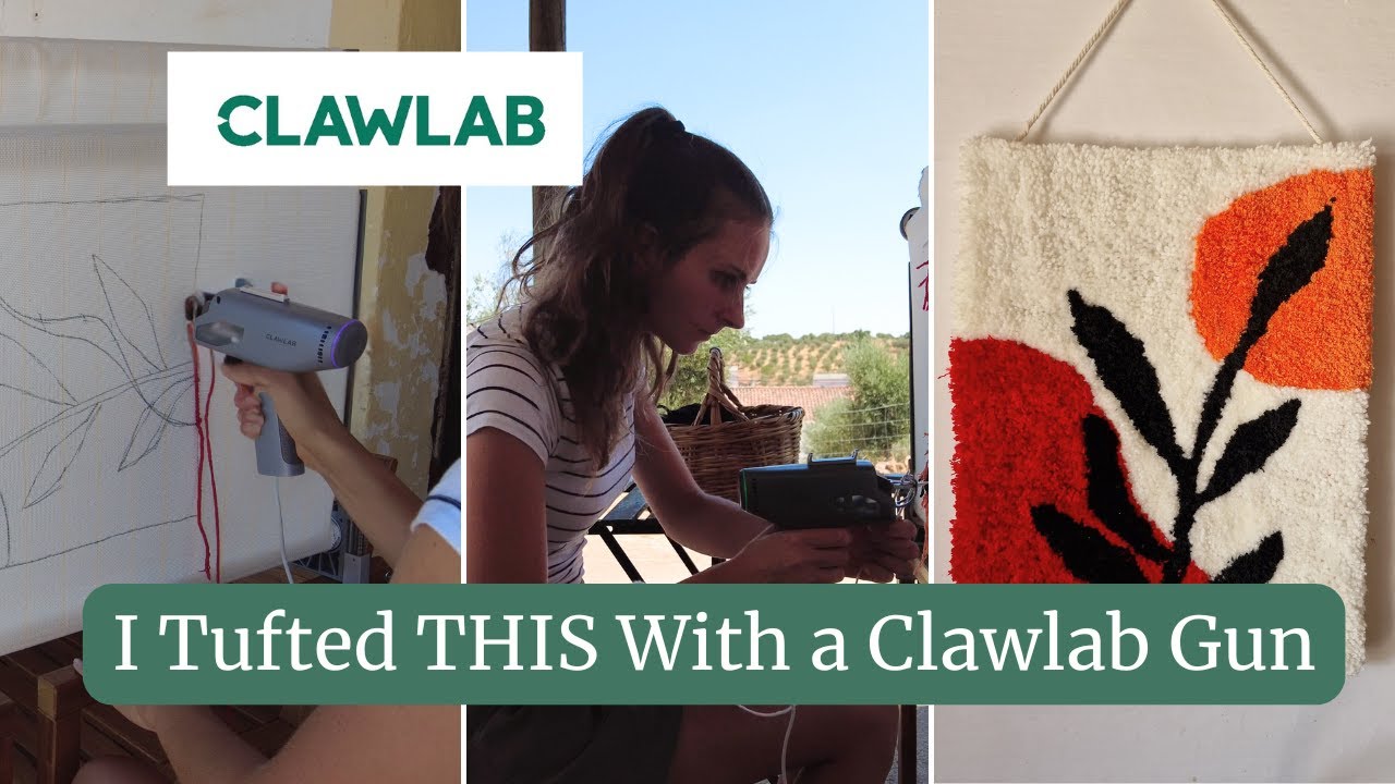 Trying the Clawlab Tufting Gun – My First Tufted Piece!
