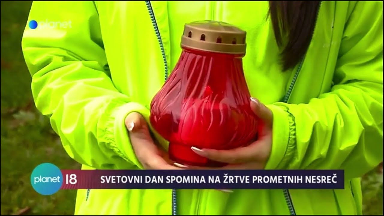 Planet 18: Svetovni dan spomina na žrtve prometnih nesreč 16. 11. 2025