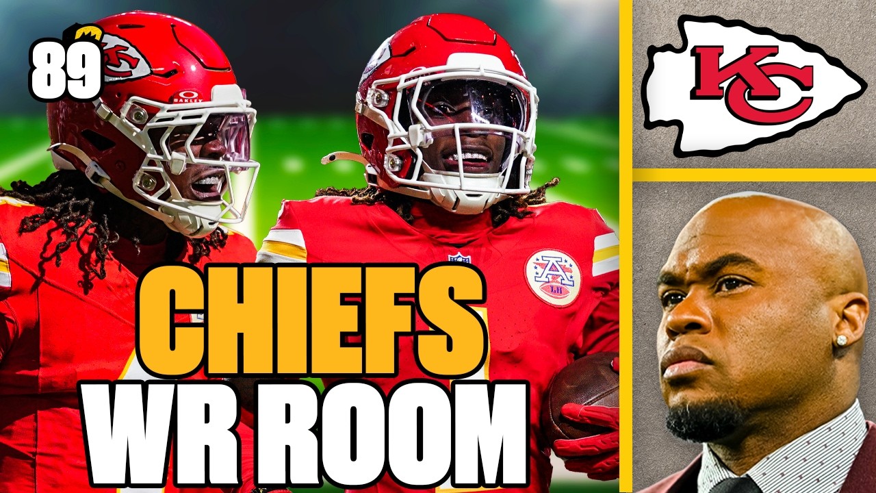 Kansas City Chiefs Wide Receiver Analysis | Steve Smith's WR Room Series