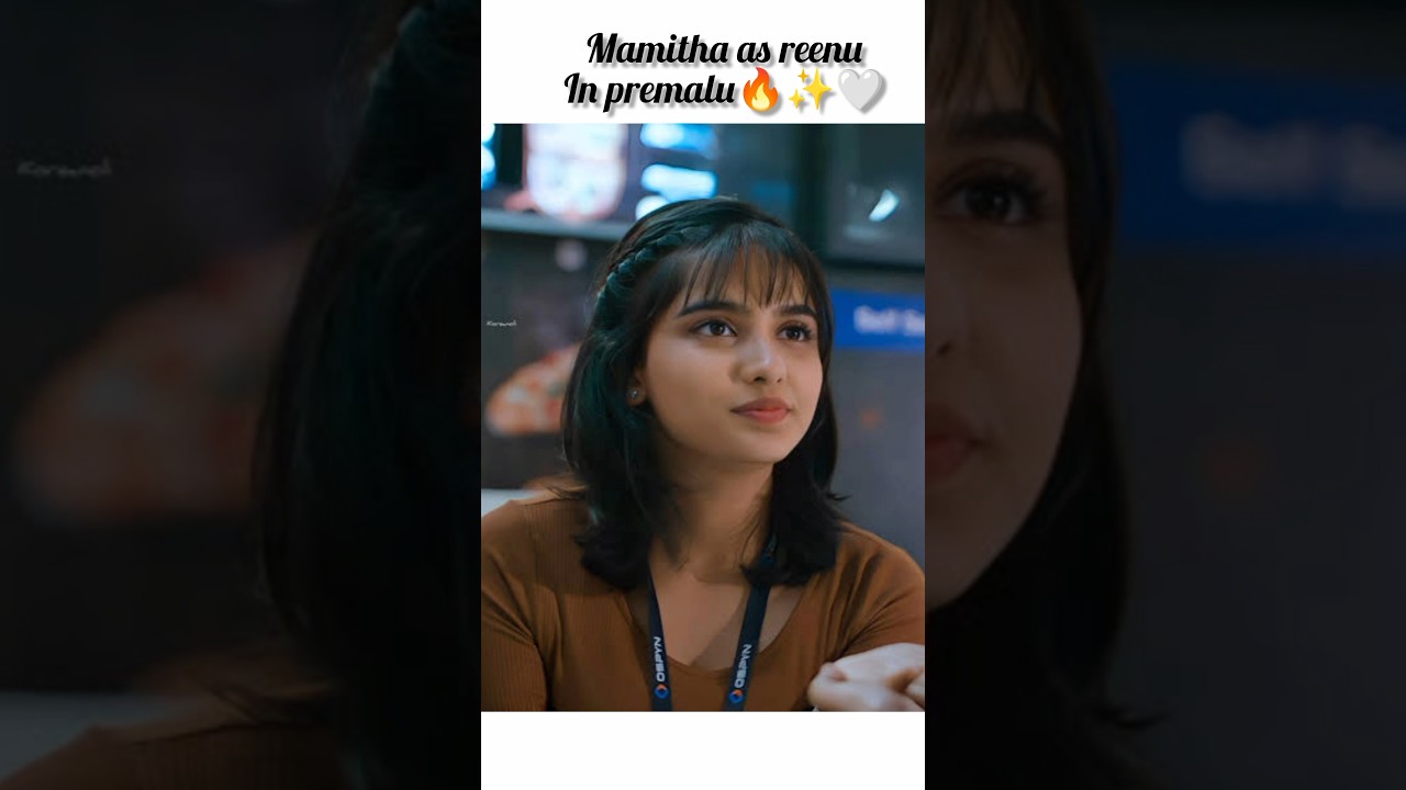 Reenu hits different ✨🤌🔥&hearts;️#mamithabaiju #premalu #naslen #tamil #music #love #song #malayalam