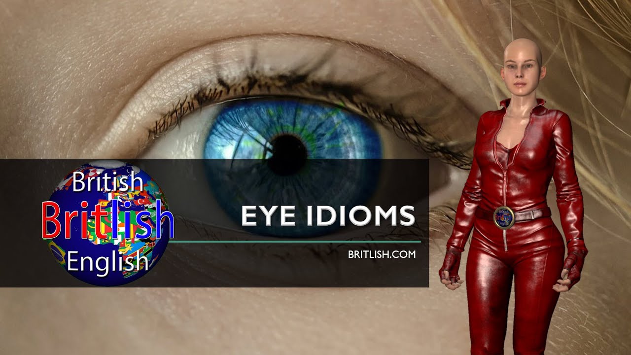 Eye Idioms - Learn English - Vocabulary