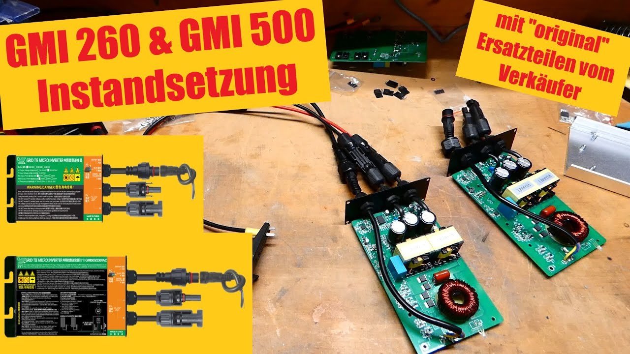 Photovoltaik Mini Wechselrichter GMI500 & GMI260 Instandsetzung mit 