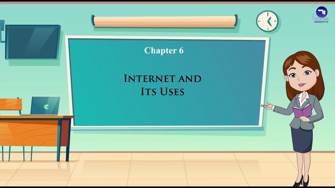 Chapter 6|  Internet And Its Uses | Class 3 | Tech Today Computer
