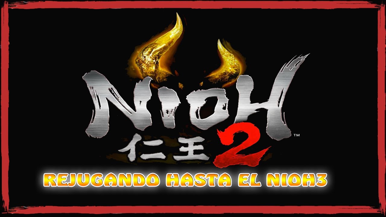 PS5 #2 nioh 2 jugando antes del nioh 3 😒
