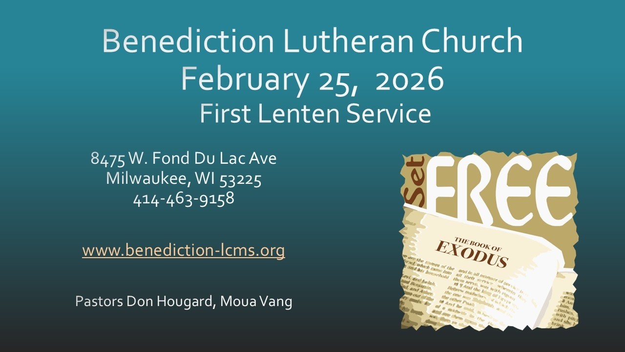 Benediction Lenten Worship - February 25, 2026