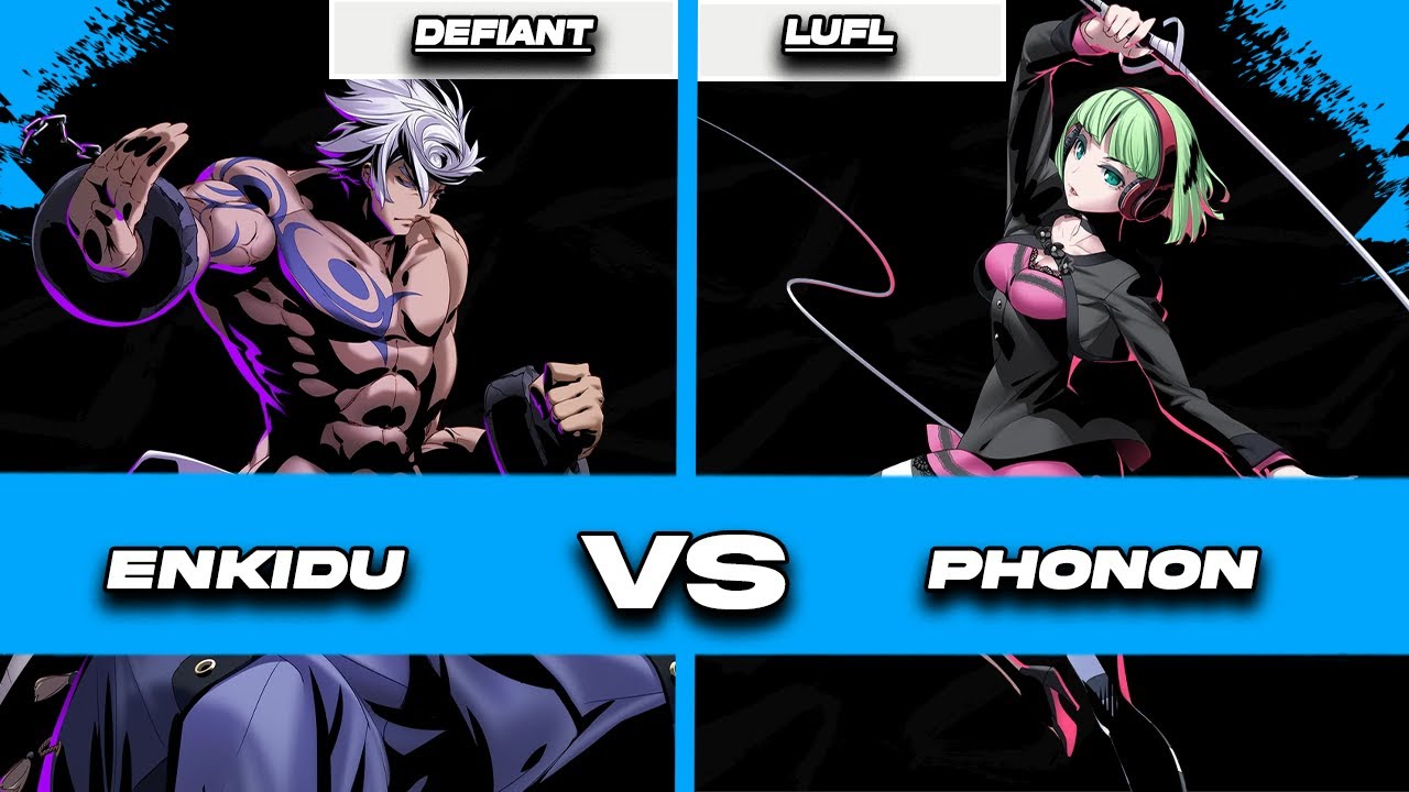 [UNI 2] Enkidu против Phonon (Defiant против LuFL) [Under Night In Birth 2] Сетевой турнир Aegis