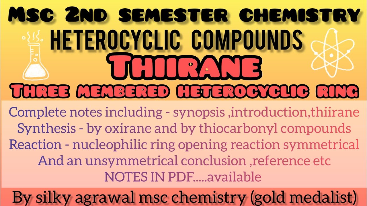 Thiirane Synthesis And Reaction || Heterocyclic Compounds ||Msc Chemistry