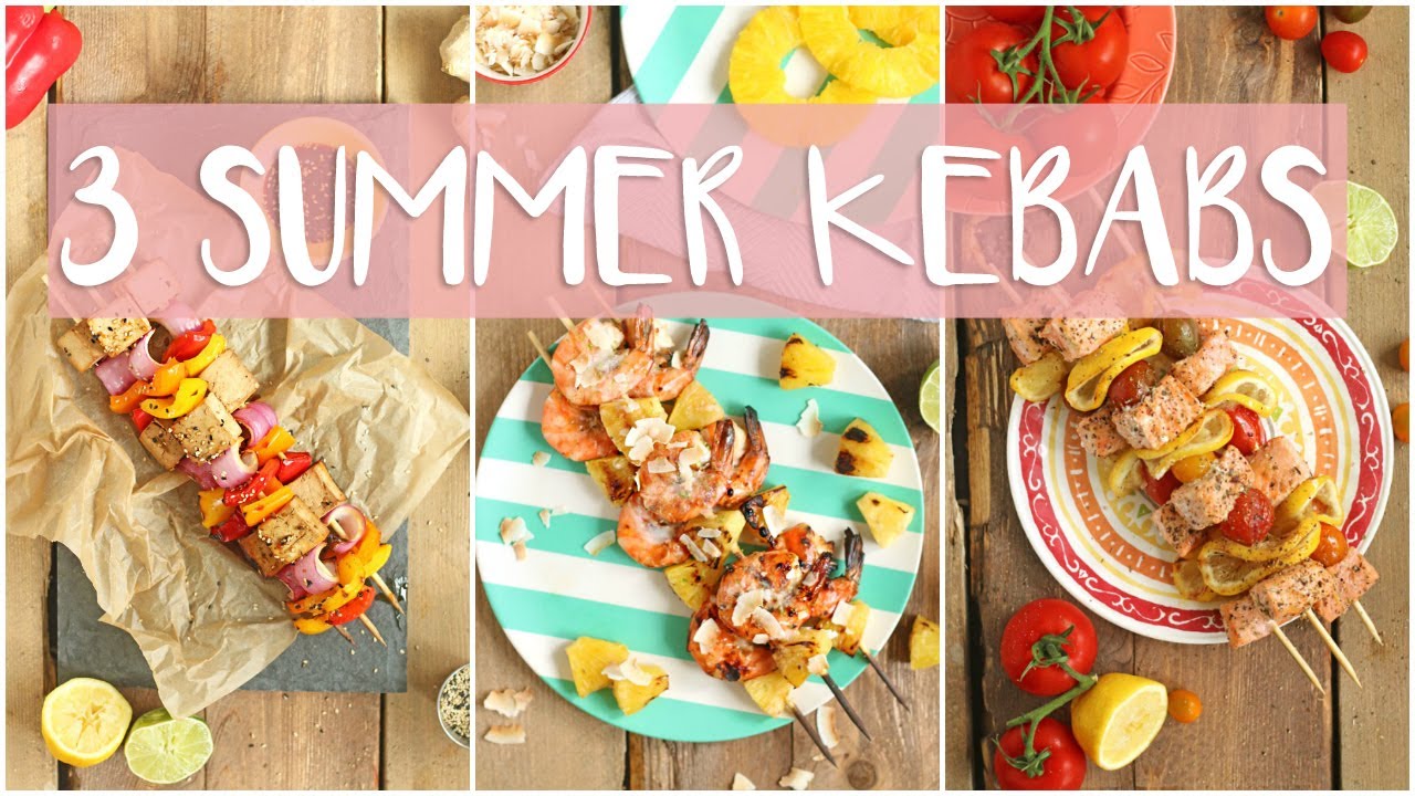GRILLED KEBABS 3 WAYS | Summer BBQ Recipes