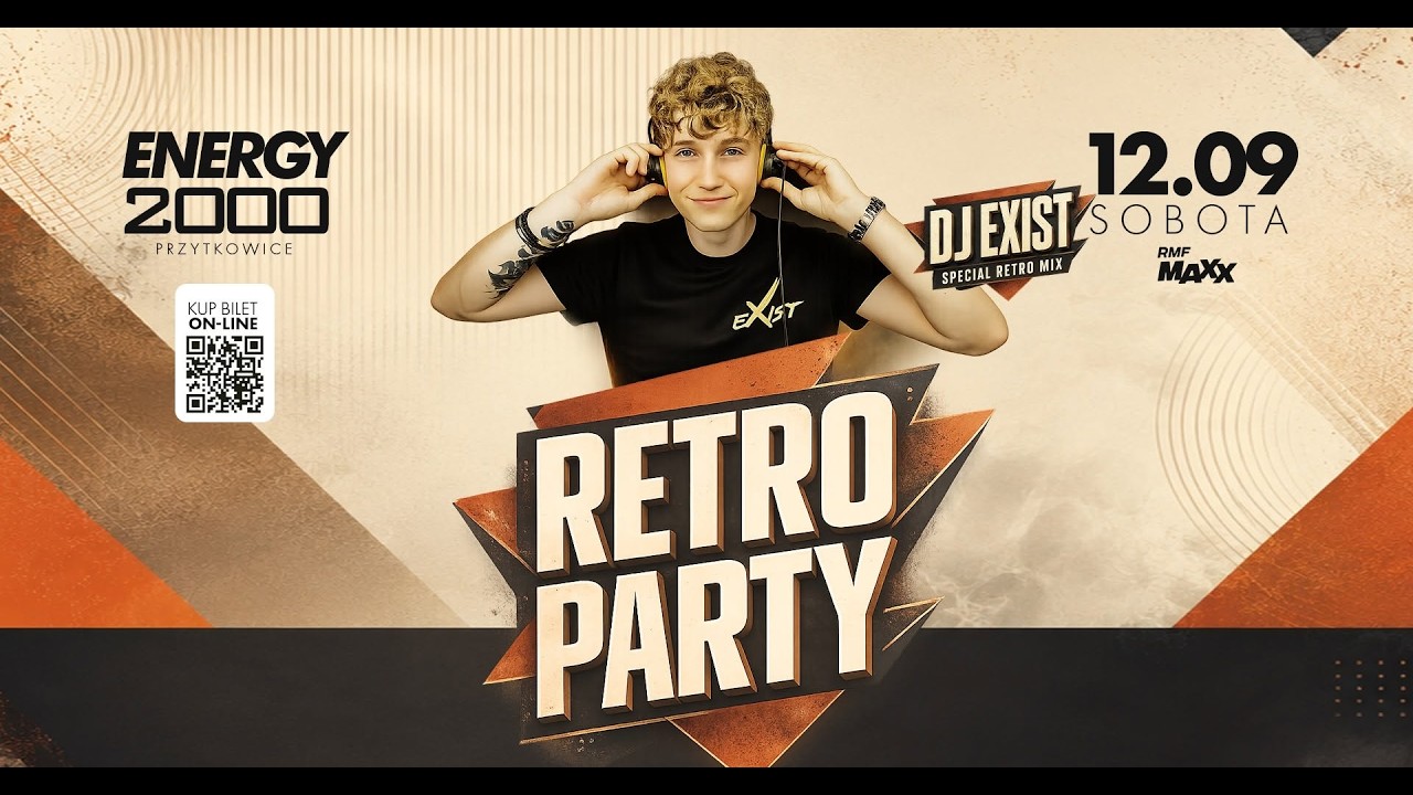 RETRO PARTY # EXIST # ENERGY 2000 PRZYTKOWICE # 12.09