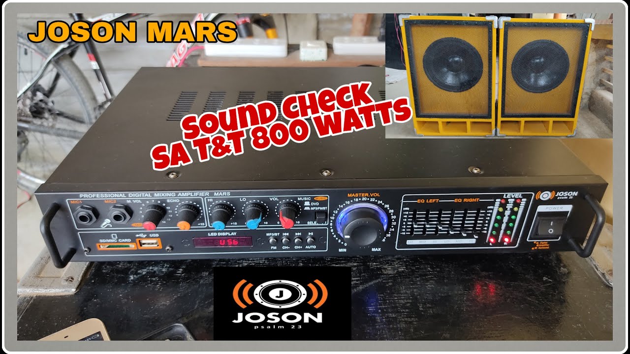 Joson Mars Sound Check sa 800 watts T&t Speaker