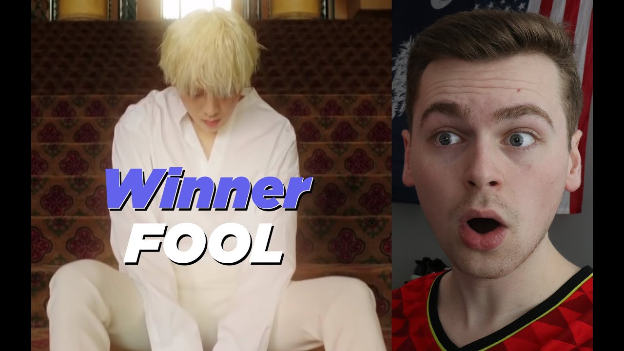 LOST IN THE LOVE (WINNER - 'FOOL' M/V Reaction)