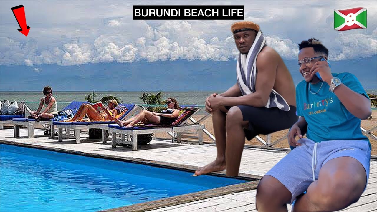BURUNDI LUXURY BEACH LIFE With @theeplutoshow  (You Can't Beleive This)
