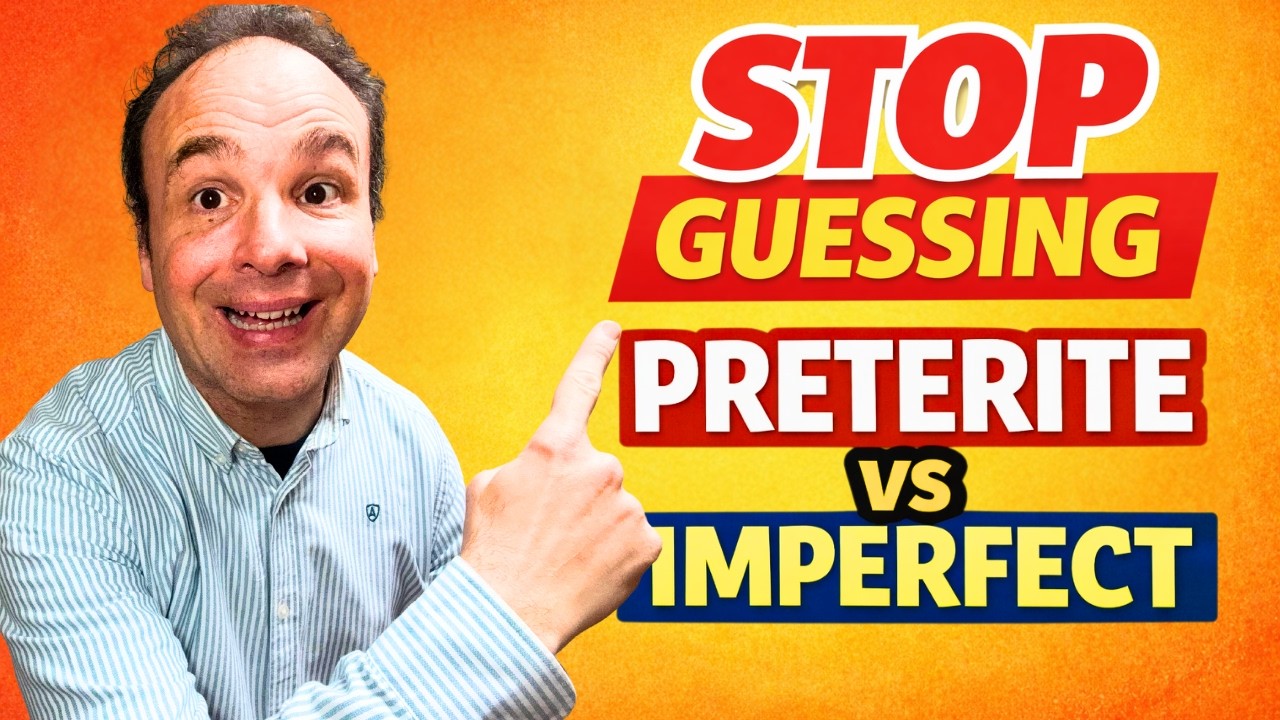 Can You Actually Choose the Right Spanish Past Tense?