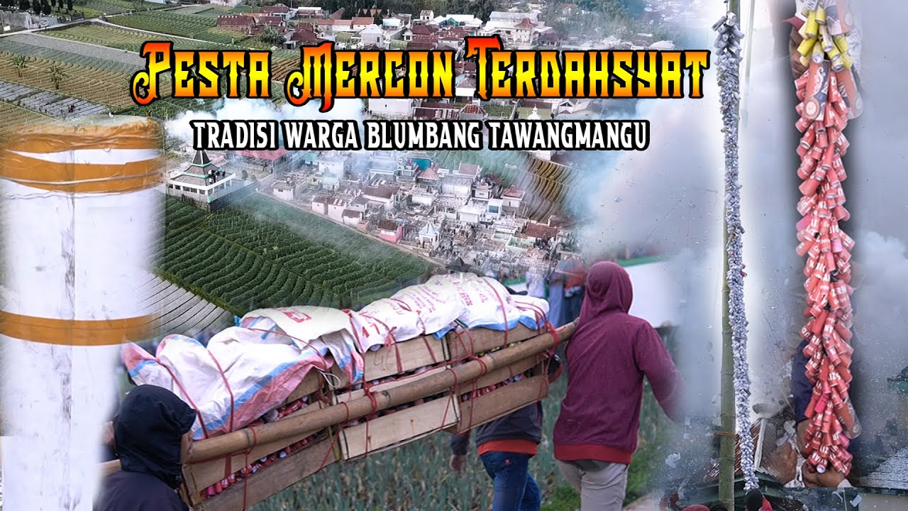 PESTA MERCON TERDAHSYAT 2021 - TRADISI WARGA BLUMBANG TAWANGMANGU