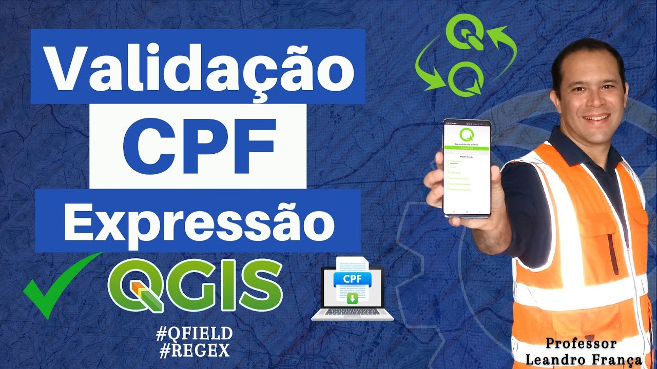 Validação do CPF para REURB no QGIS e QField